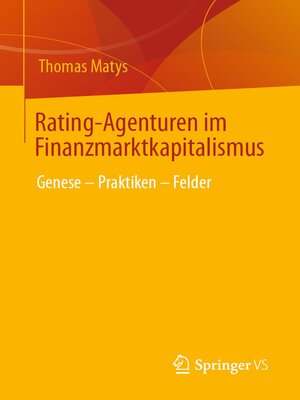 cover image of Rating-Agenturen im Finanzmarktkapitalismus